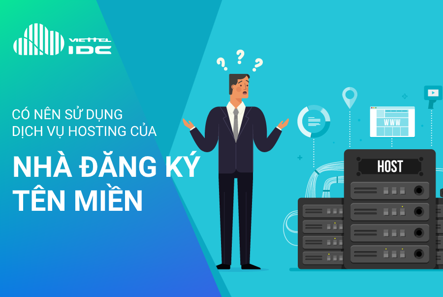 Có nên sử dụng dịch vụ Host PA Việt Nam từ một nhà chuyên cung cấp dịch vụ đăng ký tên miền?