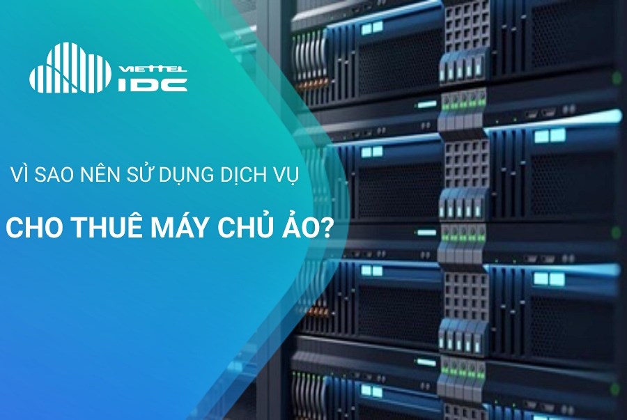 Dịch vụ cho thuê máy chủ ảo là gì?