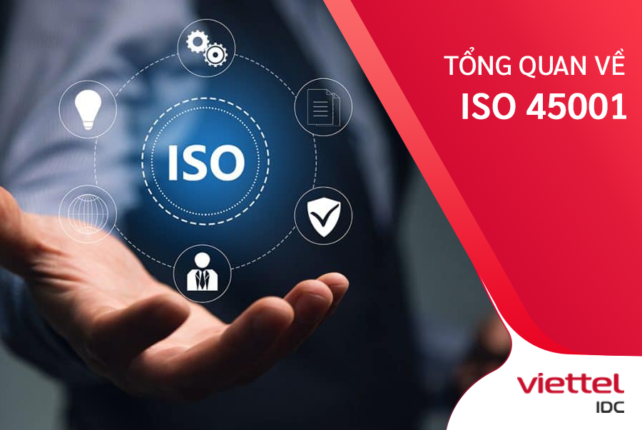 ISO 45001 là gì? Mọi điều về khái niệm tiêu chuẩn ISO 45001 là gì