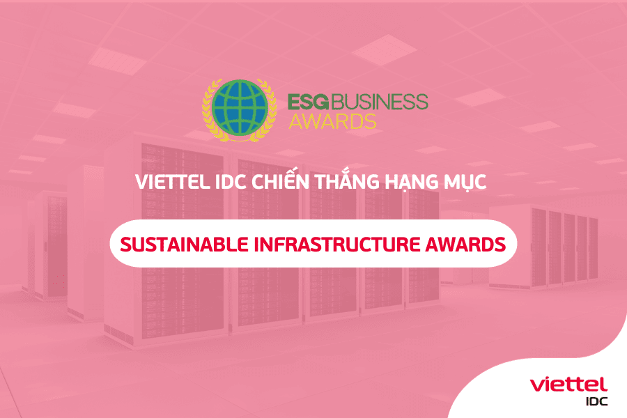 Viettel IDC tiên phong xây dựng trung tâm dữ liệu xanh